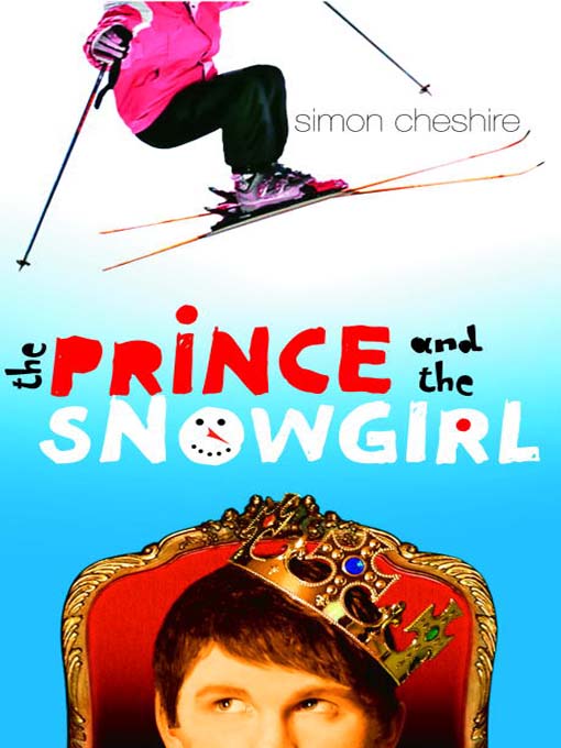 Title details for The Prince and the Snowgirl by Simon Cheshire - Available